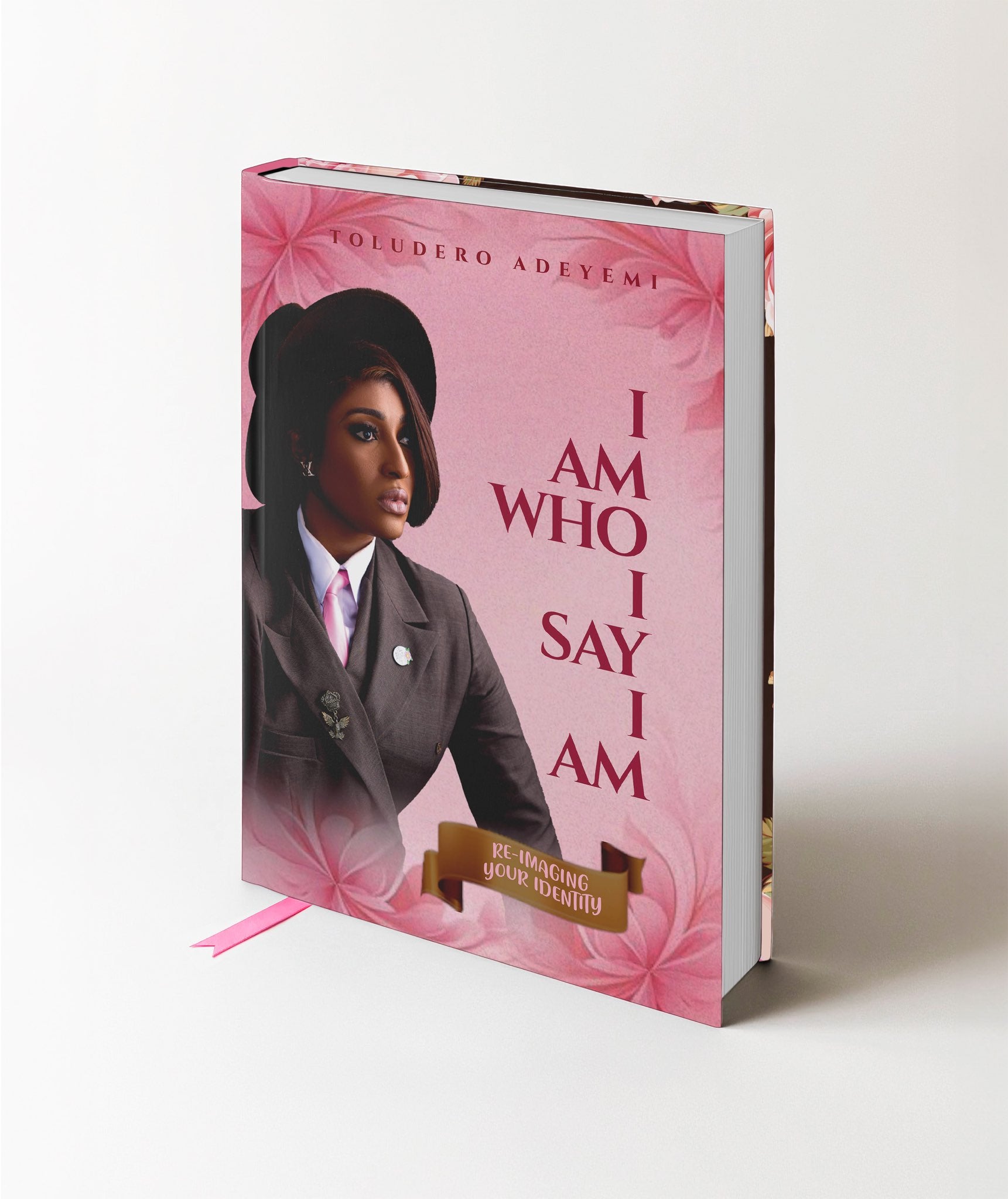 I Am Who I Say I Am - Hard cover Edition